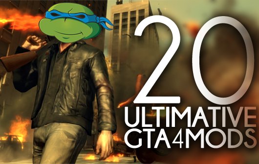 GTA 4 Mods: Die 20 heißesten Mods für Grand Theft Auto 4