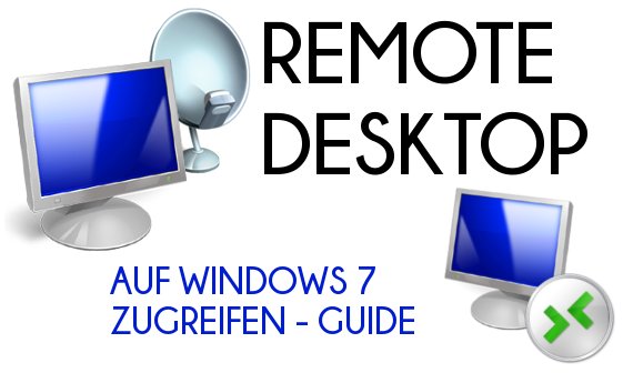 Windows 7 über Remote Desktop warten: Wir zeigen, wie das geht