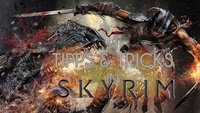 The Elder Scrolls V - Skyrim: Tipps, die ihr so noch nirgends gesehen habt