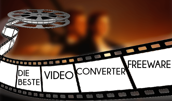 Die beste Video-Converter-Freeware zum Videos komprimieren