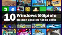 10 Windows 8-Spiele, die man gespielt haben sollte (auch unter Windows 8.1)