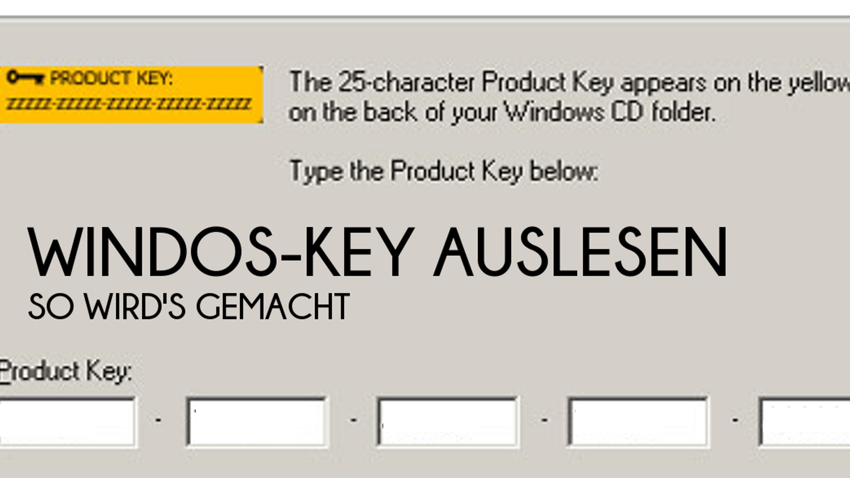 Windows Key Auslesen Der Lizenzschlüssel Zu Xp Und Vista