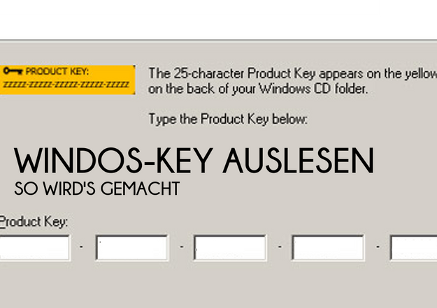 Windows-Key auslesen: Der Lizenzschlüssel zu XP, Vista und Windows 7