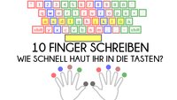 10 Finger schreiben: 3 Tipp-Tests, die euch wirklich herausfordern