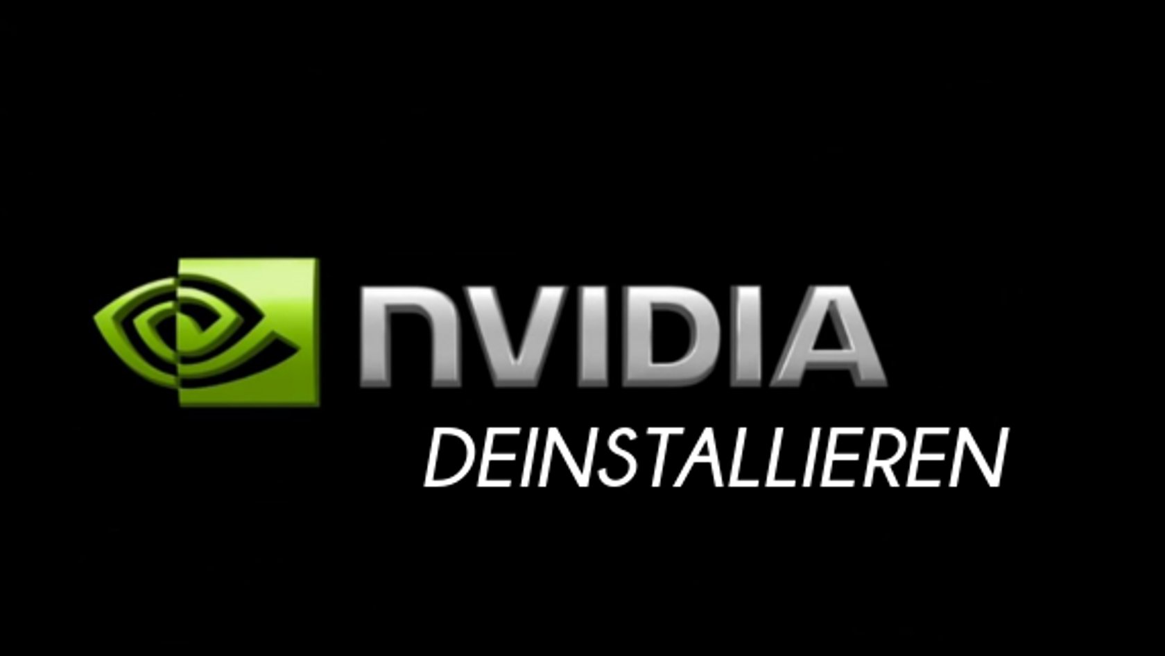 Nvidia-Treiber Vollständig Deinstallieren Und Neu Installieren