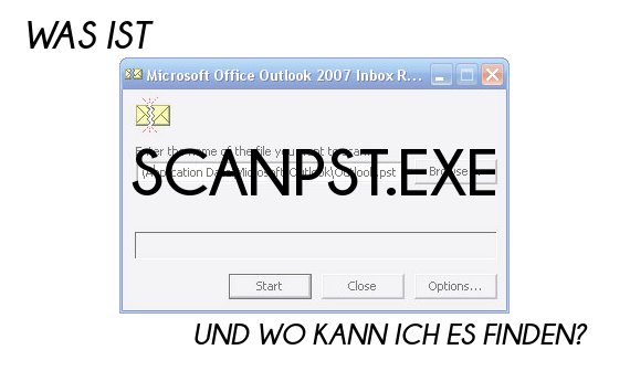 scanpst.exe: Outlook-Datendateien reparieren
