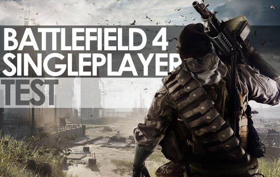 Battlefield 4 Test: Im falschen Film der Solo-Kampagne