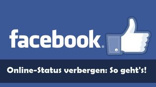 Facebook: Online-Status im Chat verbergen