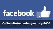 Facebook: Online-Status im Chat verbergen