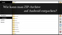 ZIP Dateien auf Android entpacken und erstellen