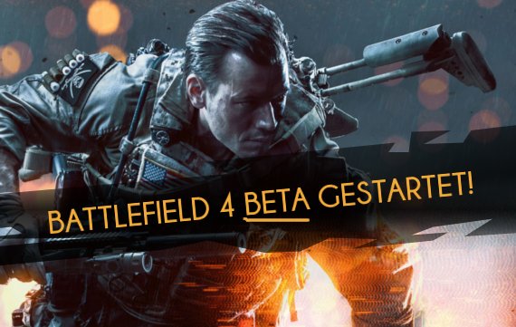 Battlefield 4 Beta: Heute geht’s los – Das erwartet euch