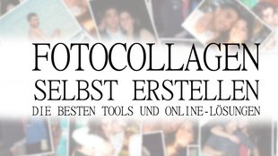 Collage erstellen: Die besten Tools und Online-Lösungen auf einen Blick