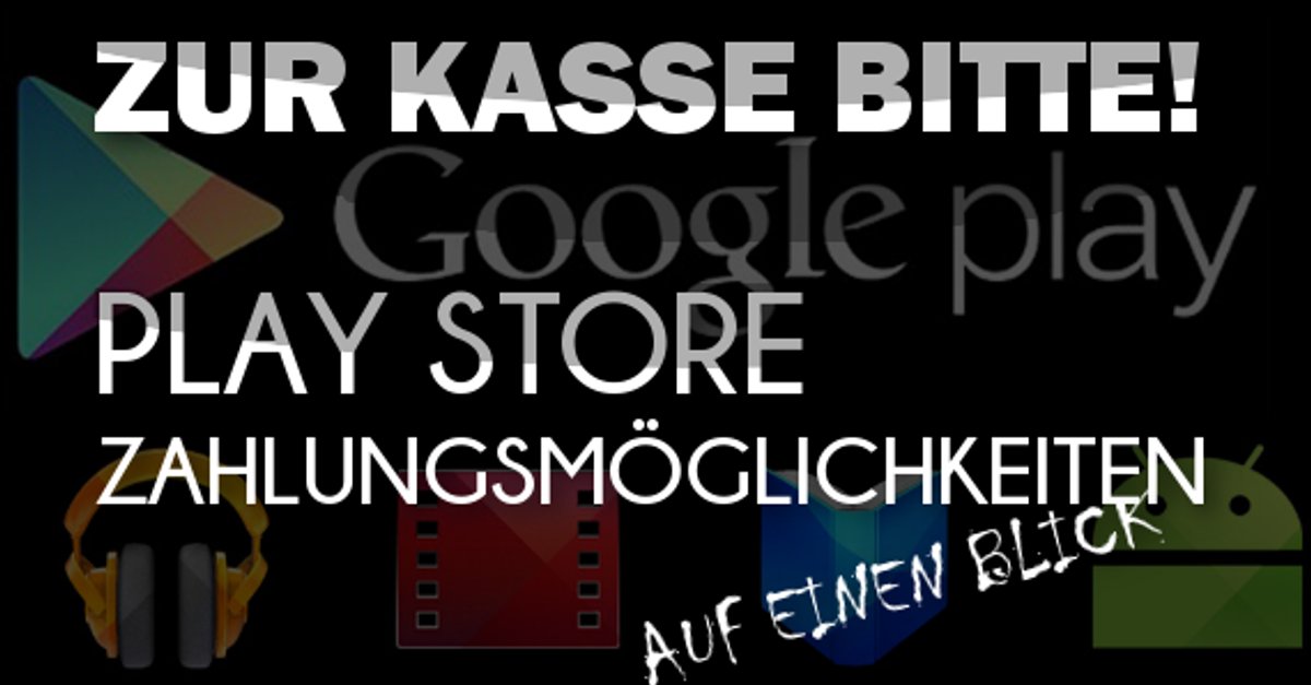 Play Store Bezahlen Ohne Kreditkarte Guthaben Handyrechnung Und Paypal - 