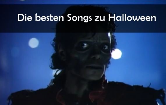 Die 11 besten Halloween-Lieder für jede Horrorparty: Songs zum Schauern und Feiern