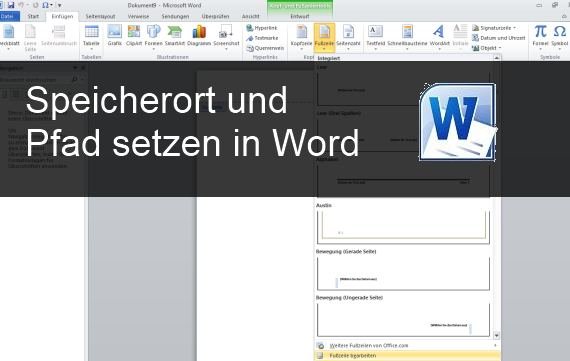 Word: Dateinamen und Speicherort im Dokument anzeigen