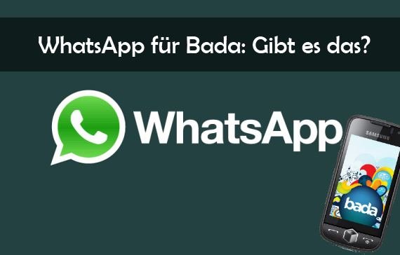 WhatsApp für Bada: Kann man den Messenger mit dem Samsung-OS nutzen?