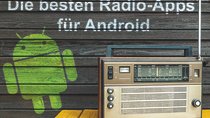 Android: Die besten Radio-Apps für euer Smartphone oder Tablet