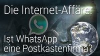 Die Internet-Affäre: Ist WhatsApp eine Postkastenfirma?