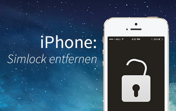 iPhone: Simlock entfernen ohne Jailbreak bei Telekom, Vodafone und Co.
