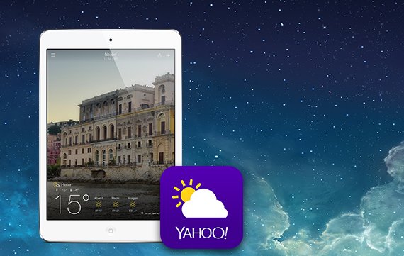 iPad-Wetter zum Niederknien: Yahoos Wetter-App jetzt fürs Tablet