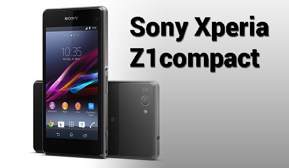 Sony Xperia Z1compact offiziell vorgestellt: Kleines Smartphone ganz groß!