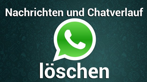 WhatsApp: Chat löschen - so geht's