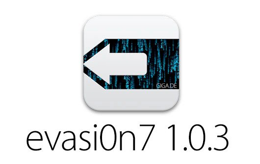 evasion 7 v1.0.3: Neue Version des iOS 7 Jailbreaks veröffentlicht