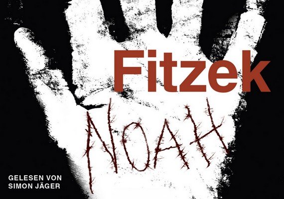Sebastian Fitzek: "Noah" kostenlos als Hörbuch (im Audible-Probemonat)