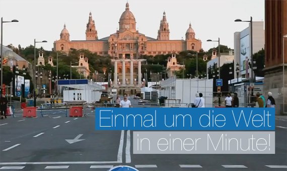 Einmal um die Welt in einer Minute!