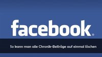 Facebook: Chronik löschen und von Inhalten säubern