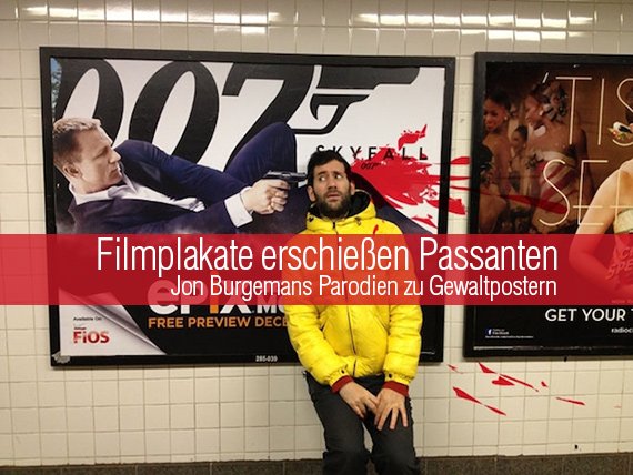 Filmplakate erschießen Passanten - Parodien zu Gewaltpostern