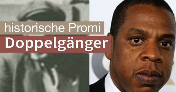 Promis und ihre historischen Doppelgänger!?