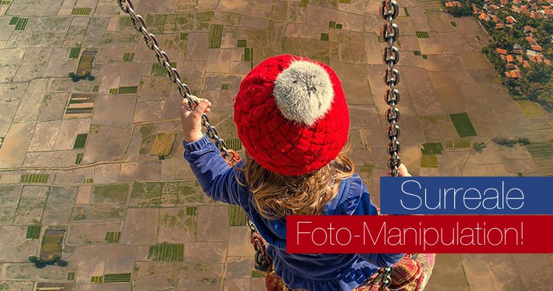 Surreale Foto-Manipulation!