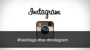 Die Top-Instagram-Hashtags – und warum man sie nicht nutzen sollte