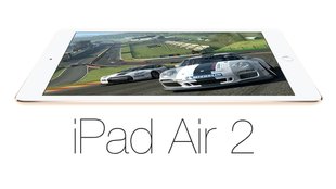 iPad Air 2: Preise, Daten und Details