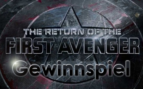 Gewinnt ein signiertes "The Return of the First Avenger"-Poster!