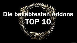 ESO Addons: Top 10 der beliebtesten Mods für The Elder Scrolls Online (inkl. Download)