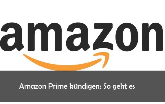 Amazon Prime kündigen: Ende der Mitgliedschaft – auch im Probemonat