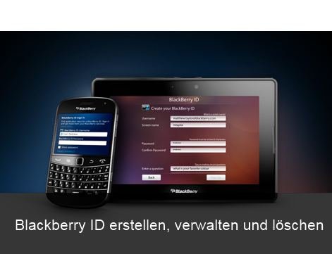 BlackBerry ID: Erstellen, Login und löschen