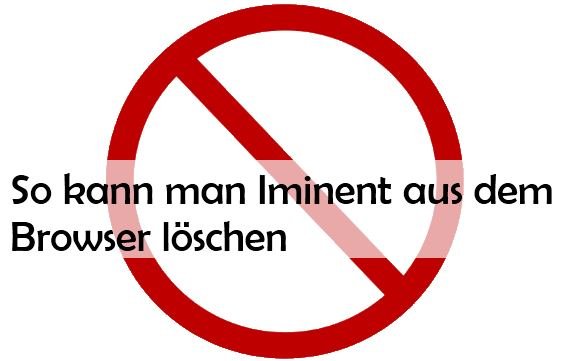 Iminent entfernen: So werdet ihr Toolbar und Startseite wieder los