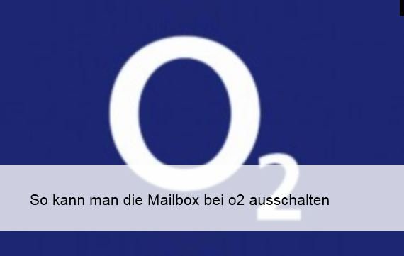 o2 mailbox nachricht