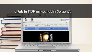 ePub in PDF umwandeln mit kostenlosem Konverter