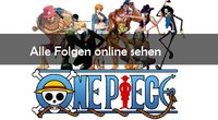 One Piece im Stream: Alle Folgen kostenlos und legal online ansehen
