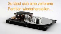 Eine Partition wiederherstellen: So kann's klappen!
