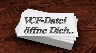 Womit lässt sich eine VCF-Datei öffnen?