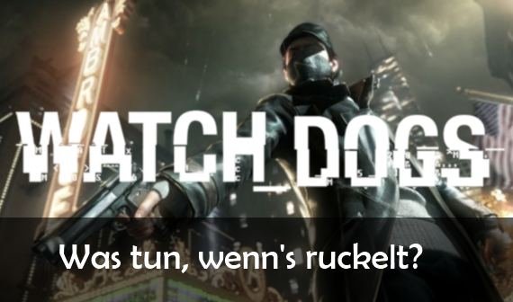Watch Dogs ruckelt: So kann man Grafik-Aussetzer vermeiden