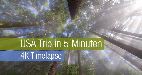 USA Trip in 5 Minuten - 4K Timelapse