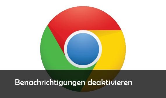 Google Chrome: Benachrichtigungen deaktivieren – So geht’s