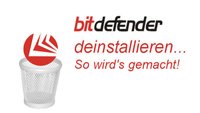 So lässt sich Bitdefender deinstallieren