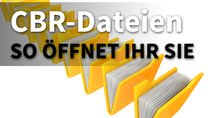 CBR-Dateien öffnen: So klappt es